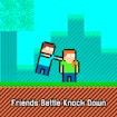 Batalla de amigos: derribo