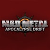 Mad Metal: Deriva del Apocalipsis