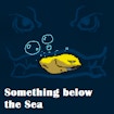 Algo debajo del mar